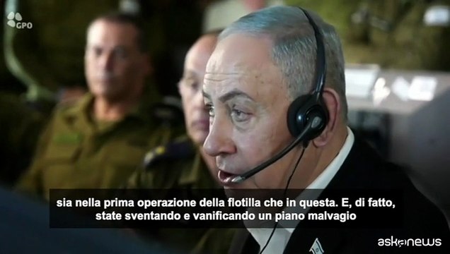 Flotilla, Netanyahu elogia Marina israeliana: sventato piano malvagio