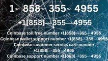 ≋《》List of Coinbase ® – [U.S. Toll Free Numbers: A Comprehensive Step-by-Step Guide