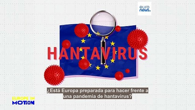 El brote de hantavirus pone a prueba los planes antipandemia de la UE