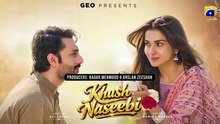 Khush Naseebi ep 56 Pakistani drama