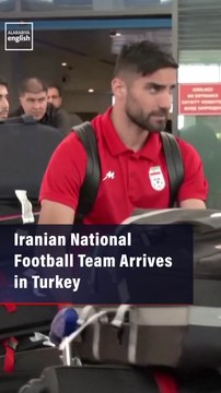 Iranian National Football Team Arrives in Turkey