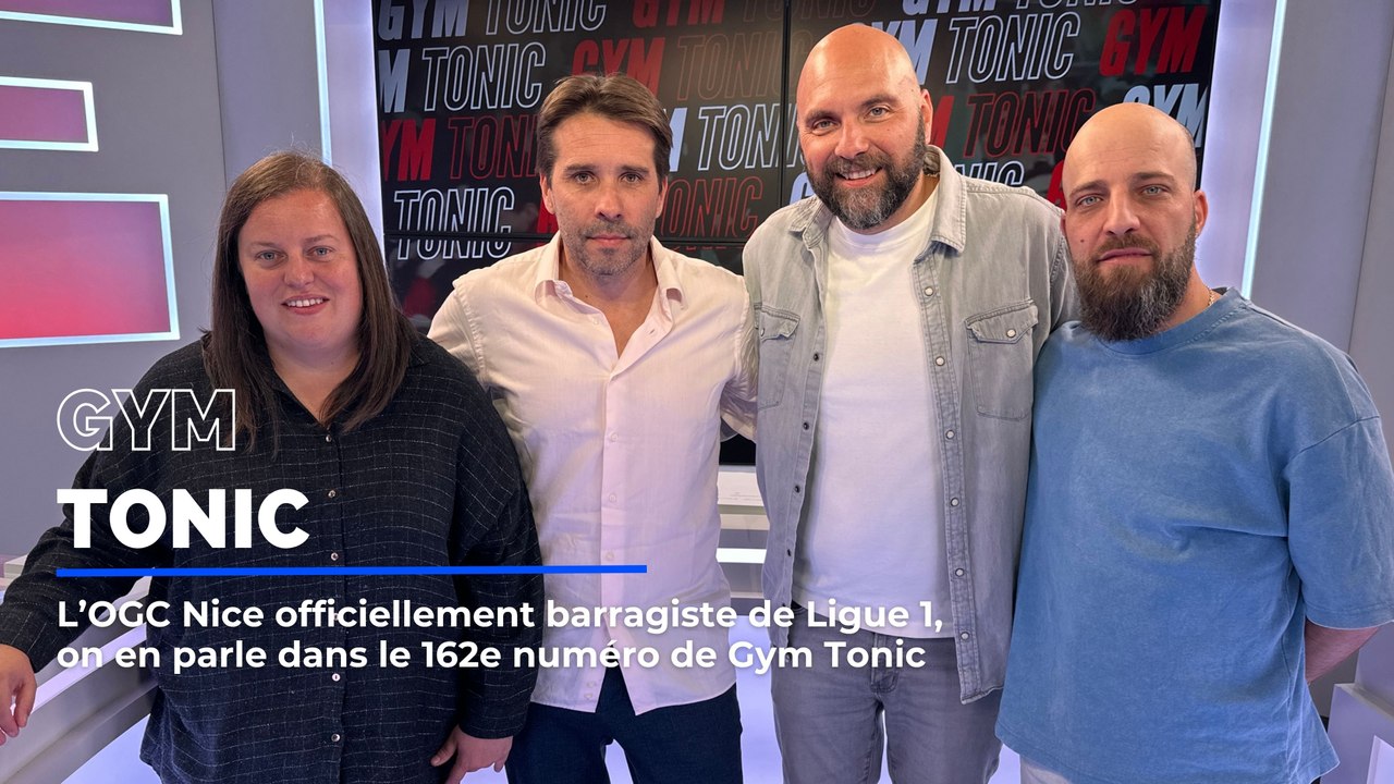 L’OGC Nice officiellement barragiste de Ligue 1, on en parle dans le 162e numéro de Gym Tonic