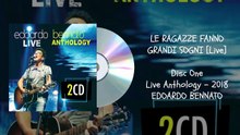 Edoardo Bennato - Le Ragazze Fanno Grandi Sogni (Official Audio) [Live]