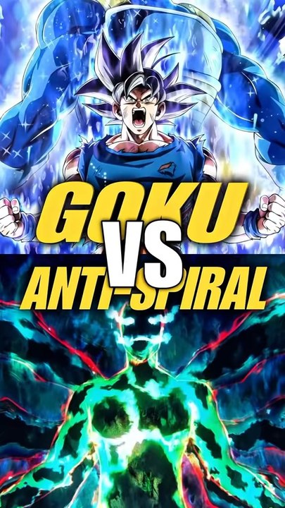 Qui gagnerais entre ANTI SPIRAL & SON GOKU ⁉️