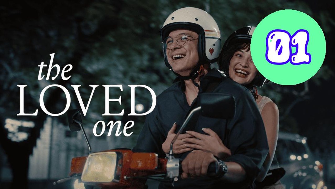 The Loved One 2026 Episode 1 Engsub