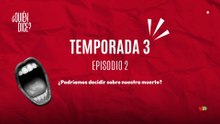 02 ¿PODRÍAMOS DECIDIR SOBRE NUESTRA MUERTE?