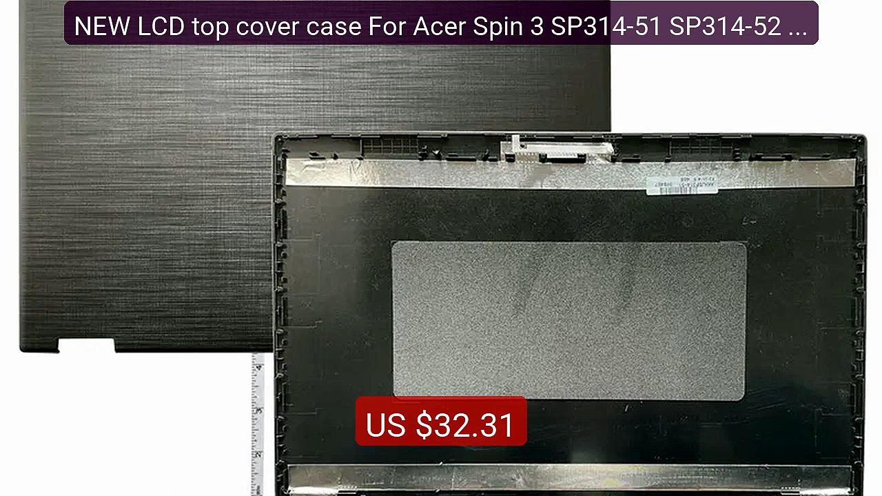 NEW LCD top cover case For Acer Spin 3 SP314-51 SP314-52 Rear Lid T... -- Top Rated 2026 | Buy Now!