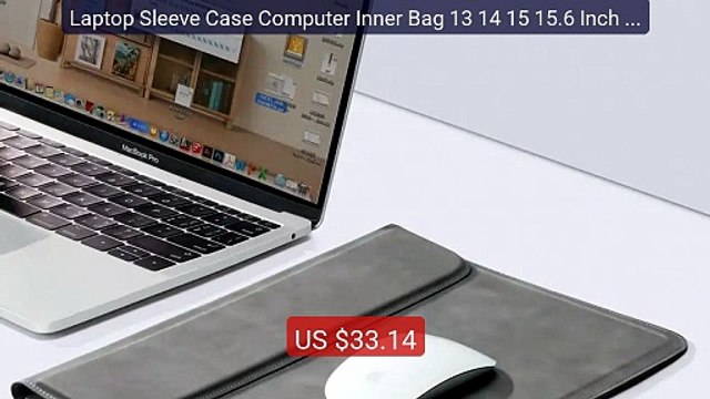 Laptop Sleeve Case Computer Inner Bag 13 14 15 15.6 Inch For M... Hot Deal 2026 | Limited Offer!