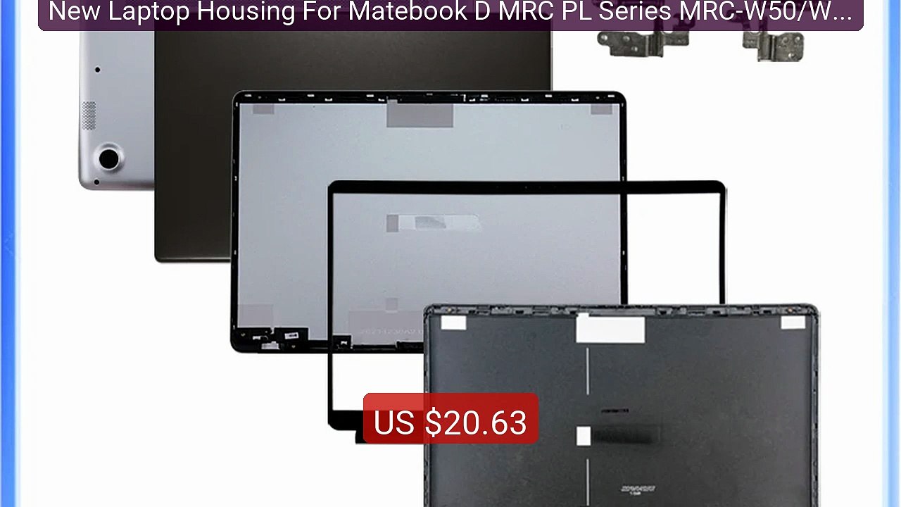 New Laptop Housing For Matebook D MRC PL Series MRC-W50/W60/W0... -- Hot Deal 2026 | Limited Offer!