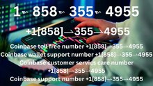 !!!!Complete List of Official Coinbase Customer Service Number, HELP-DESK Helpline 24/7 *