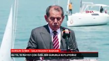 Dursun Özbek: Bu yıl 19 Mayıs'ı çok özel bir gururla kutluyoruz