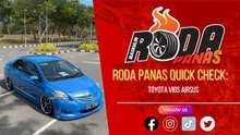 RODA PANAS QUICK CHECK TOYOTA VIOS AIRSUS BRUNEI