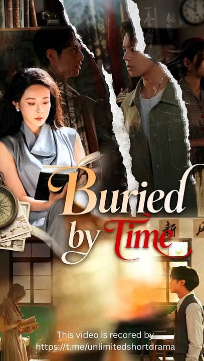 Buried by Time