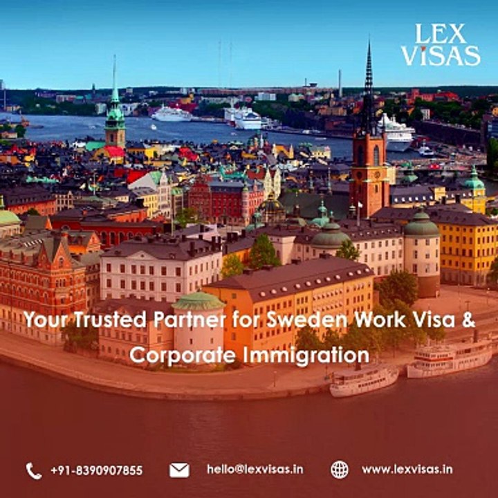 Sweden Work Visa for Indians | Corporate Immigration Services by Lex Visas