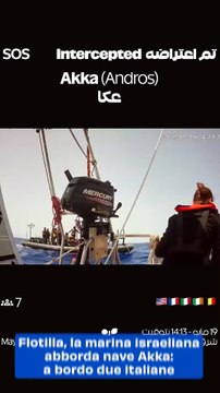 Flotilla, la marina israeliana abborda nave Akka: a bordo due italiane