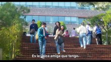 Tráiler oficial de Tú y todo lo demás en Netflix