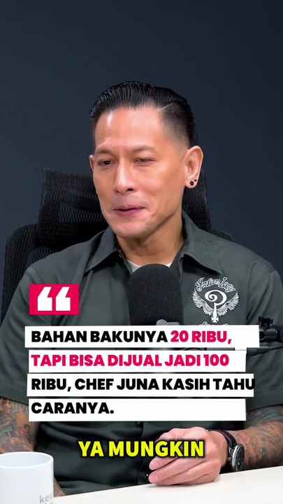 Chef Juna kasih tahu caranya gimana bisa bikin makanan, modalnya 20 ribu tapi bisa dijual jadi 100 ribu.