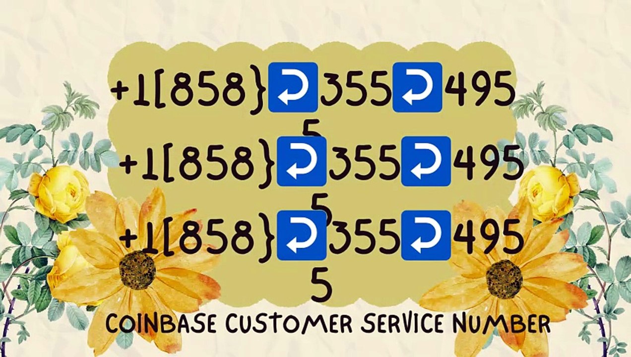 『Coinbase CUSTOMER®』 SERVICE© CARE℗ NUMBERS TOLL FREE NUMBER: Easy Step by Step Guide