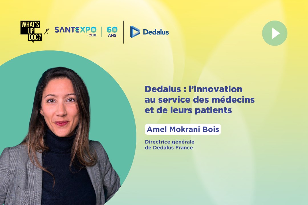 Dedalus : l’innovation au service des médecins et de leurs patients