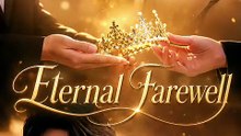 Eternal Farewell - English Sub