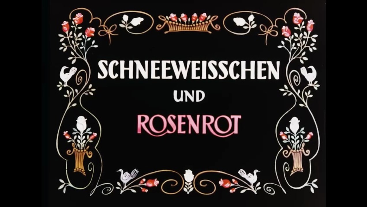 Schneeweißchen und Rosenrot Film deutsch