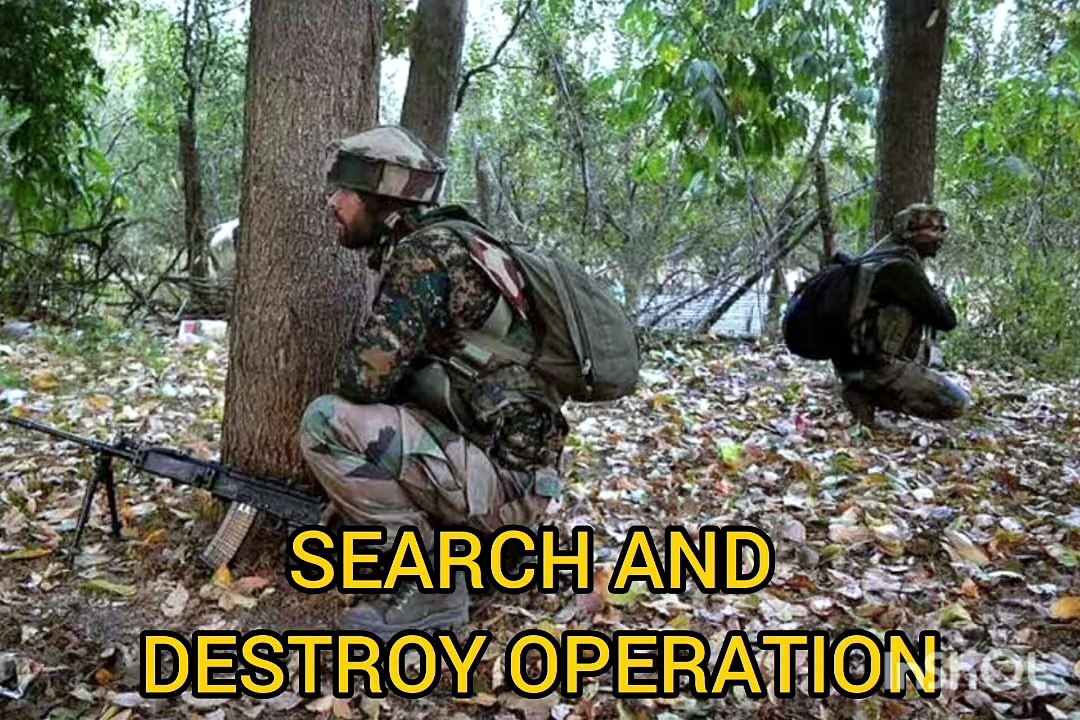 search and destroy operation #SADO