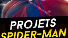 Les nouveaux projets Spider-Man