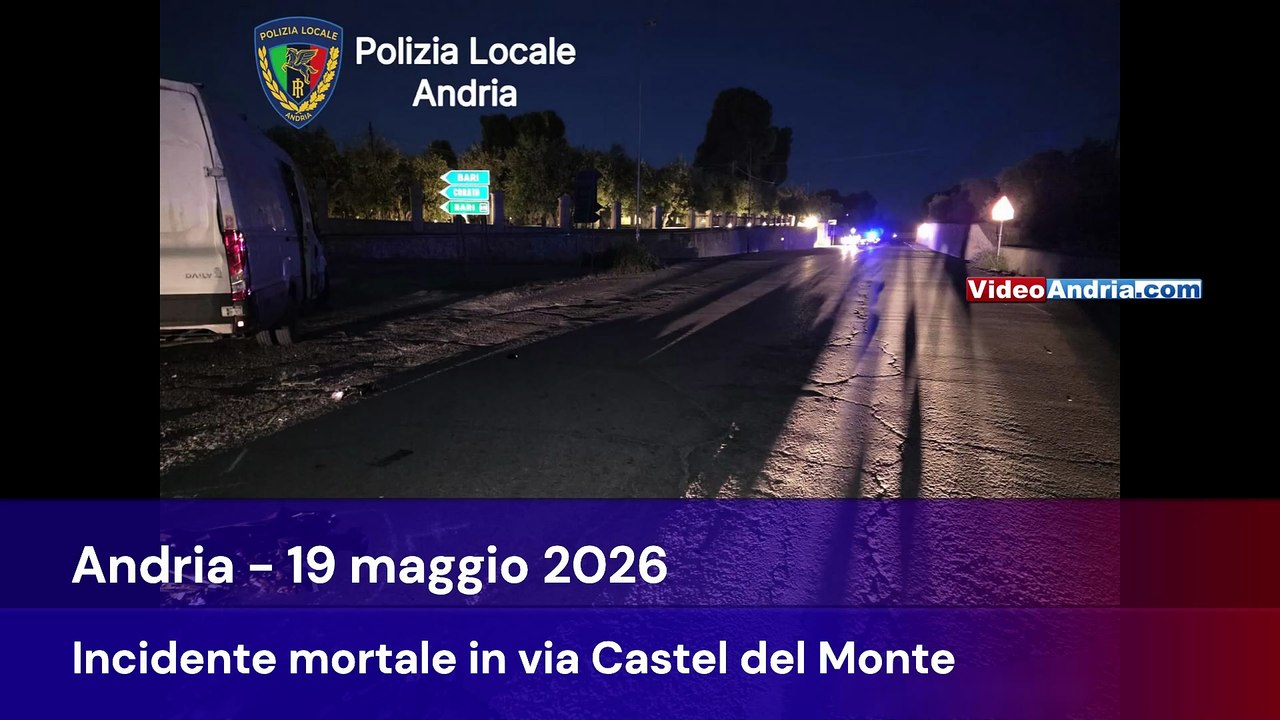 Andria: incidente mortale in via Castel del Monte