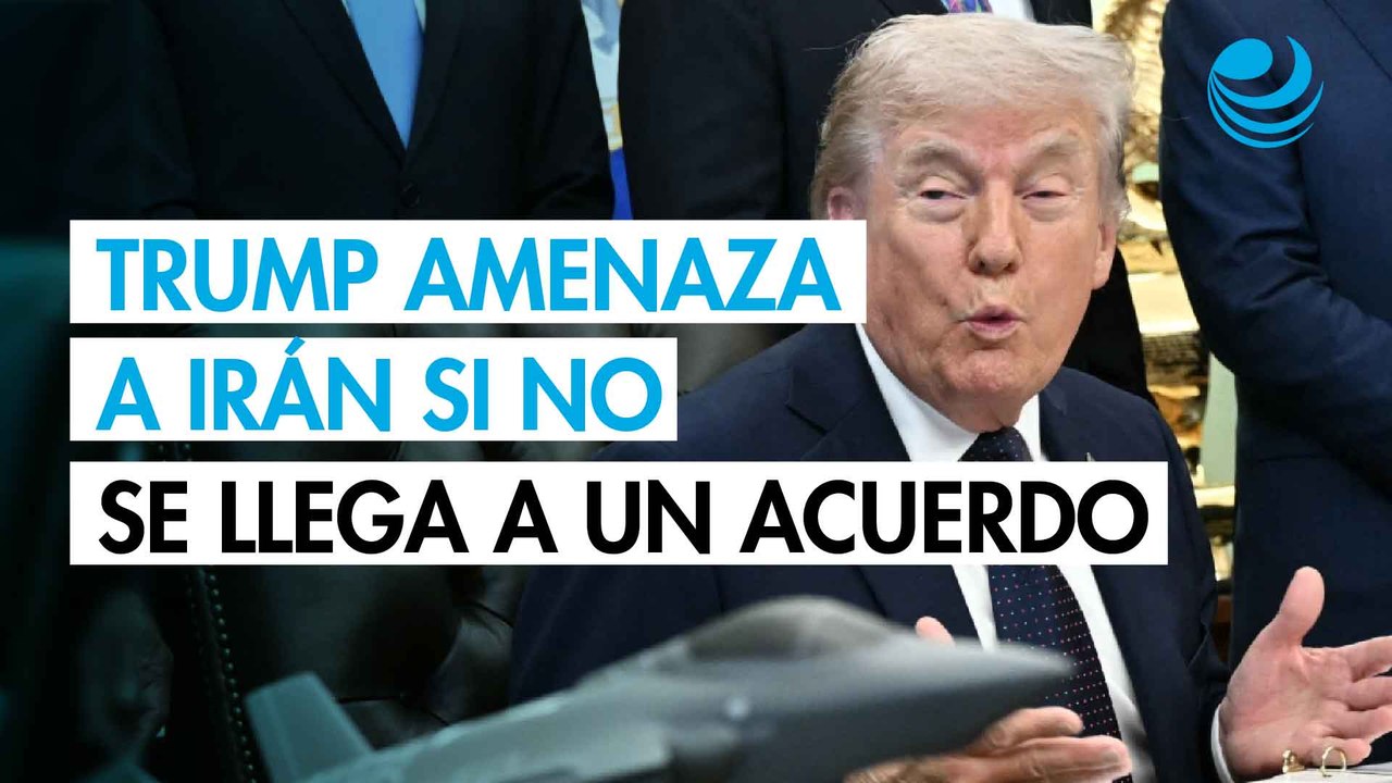 Trump dice que se vería obligado a atacar de nuevo Irán en "dos o ⁠tres días" si no hay acuerdo
