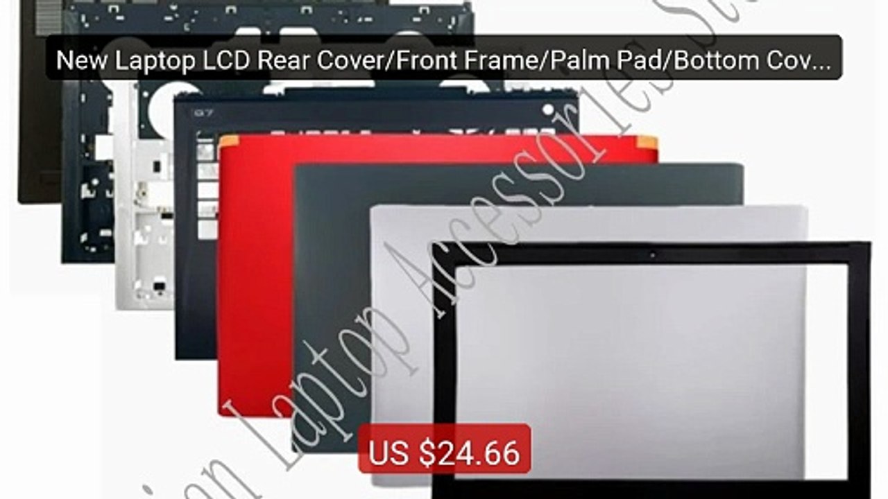 New Laptop LCD Rear Cover/Front Frame/Palm Pad/Bottom Cover... -- Top Pick 2026 | Unbeatable Price!