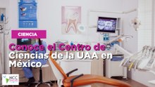 Conoce el Centro de Ciencias de la UAA en México