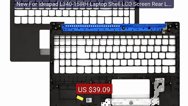 New For Ideapad L340-15IRH Laptop Shell LCD Screen Rear Lid Top Ca... Best Deal 2026 | Shop Now!