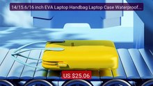 14/15.6/16 inch EVA Laptop Handbag Laptop Case Waterproof Port... -- Hot Deal 2026 | Limited Offer!