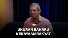 Reset cadang ukuran baharu ukur kekayaan rakyat