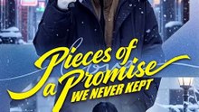 [DUBBED] Pieces of a Promise We Never Kept