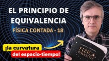 #fizicapovestita 18. La esencia de la teoría de la relatividad general.