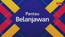 Pantau Belanjawan: Inflasi meningkat lagi, bagaimana masa depan rakyat?