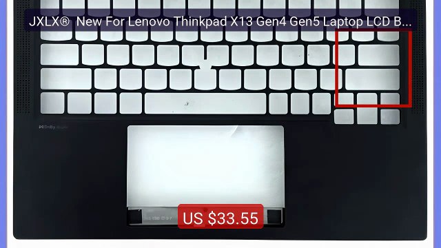 JXLX® New For Lenovo Thinkpad X13 Gen4 Gen5 Laptop LCD Back C... Hot Deal 2026 | Limited Offer!