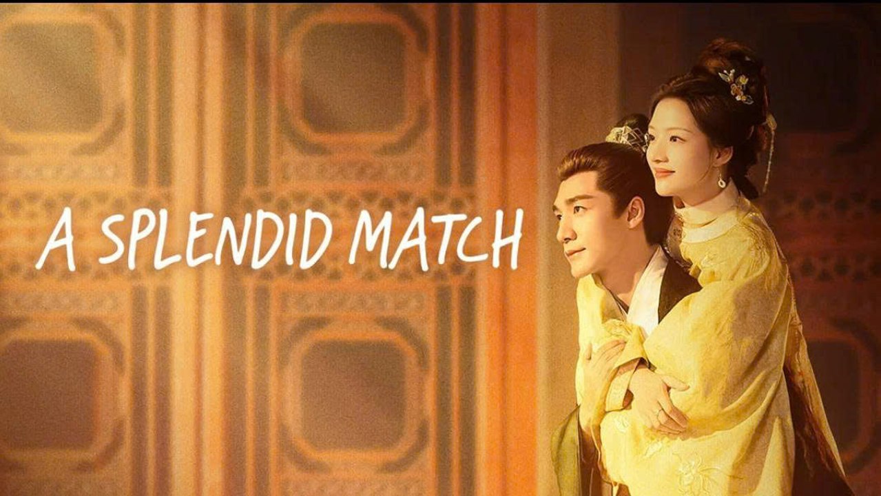 A Splendid Match Episode 33 - Eng Sub