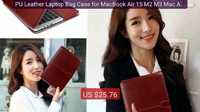PU Leather Laptop Bag Case for MacBook Air 15 M2 M3 Mac Air... Top Pick 2026 | Unbeatable Price!