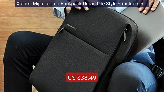 Xiaomi Mijia Laptop Backpack Urban Life Style Shoulders Rucksack Da... Top Rated 2026 | Buy Now!