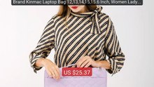 Brand Kinmac Laptop Bag 12,13,14,15,15.6 Inch, Women Lady Man Handl... -- Top Rated 2026 | Buy Now!