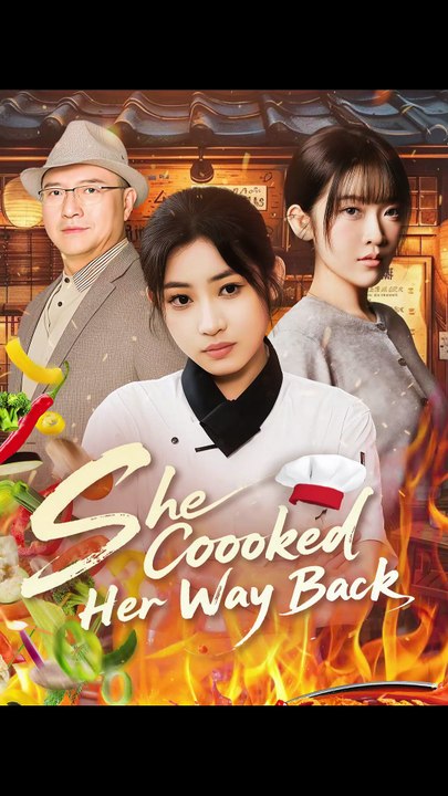 She Cooked Her Way Back | FULL MOVIE