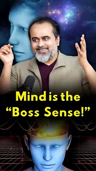 Mind is the Boss Sense __ Acharya Prashant