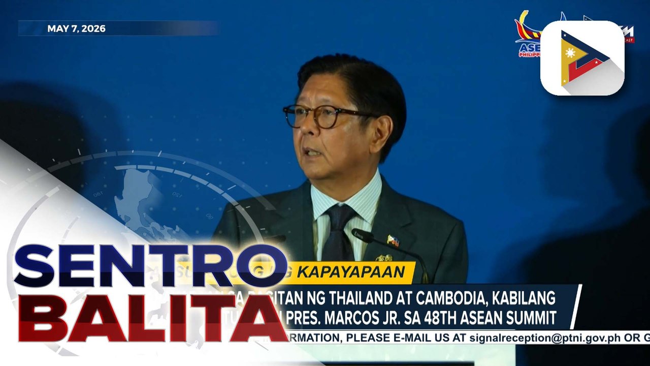 Kahalagahan ng pagsusulong ng kapayapaan ni PBBM sa Southeast Asia para sa pag-unlad ng rehiyon, ipinaliwanag ng isang ekonomista | ulat ni Sheila Natividad