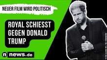 Prinz Harry: Neuer Netflix-Film wird politisch - Royal schießt gegen Donald Trump