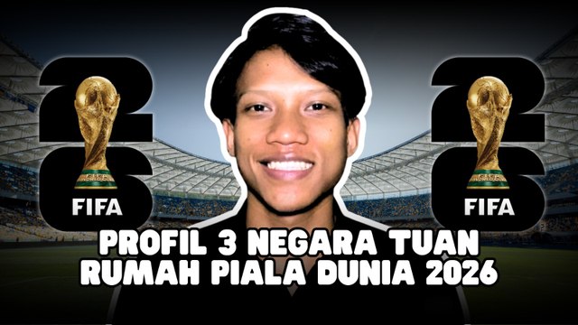 ​Piala Dunia 2026 Cetak Sejarah, Digelar di 3 Negara Sekaligus-Dunia Olahraga