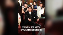 Evi̇Mi̇N Erkeğİ : Oyunun Efendi̇Si̇
