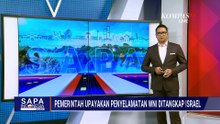 Menlu Terus Upayakan Penyelamatan WNI yang Ditahan Israel | SAPA SIANG