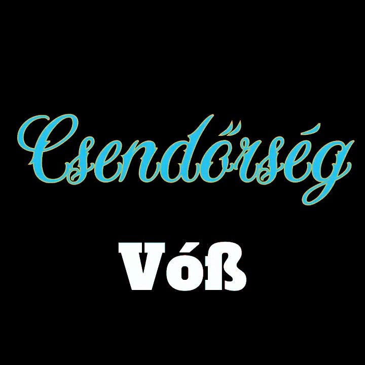 Csendőrség ¦ Vóß (officiäł auđió)